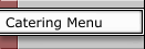 Catering Menu